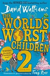 Book cover of The World’s Worst Children 2 by David Walliams