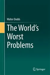 Book cover of The World's Worst Problems by Walter Dodds
