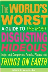 Book cover of The World's Worst by Mark Frauenfelder