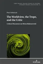 Book cover of The Worldview, the Trope, and the Critic by Unknown