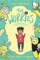 Book cover of The Worries: Sohal Finds a Friend by Jion Sheibani