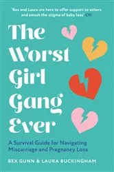 Book cover of The Worst Girl Gang Ever by Bex Gunn