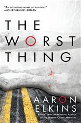 Book cover of The Worst Thing by Unknown