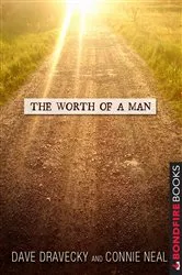Book cover of The Worth of a Man by Dave Dravecky