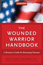 Book cover of The Wounded Warrior Handbook by Don Philpott