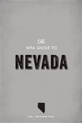 Book cover of The WPA Guide to Nevada by Federal Writers' Project