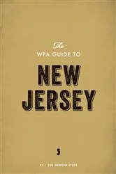 Book cover of The WPA Guide to New Jersey by Unknown