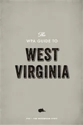 Book cover of The WPA Guide to West Virginia by Federal Writers' Project