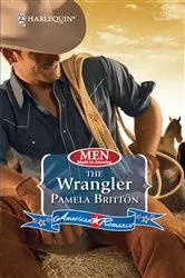 Book cover of The Wrangler by Pamela Britton