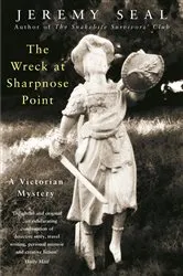 Book cover of The Wreck at Sharpnose Point by Jeremy Seal