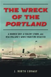 Book cover of The Wreck of the Portland by J. North Conway