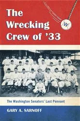 Book cover of The Wrecking Crew of '33 by Gary A. Sarnoff