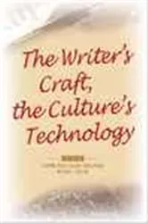 Book cover of The Writer's Craft, the Culture's Technology by Carmen Rosa Caldas-Coulthard