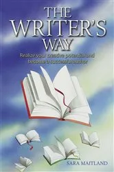 Book cover of The Writer's Way by Sara Maitland
