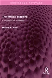 Book cover of The Writing Machine by Michael H. Adler