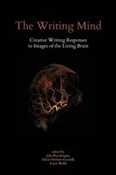 Book cover of The Writing Mind by Julia Prendergast