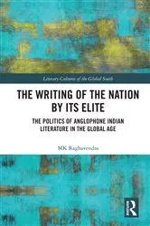 Book cover of The Writing of the Nation by Its Elite by MK Raghavendra
