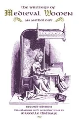Book cover of The Writings of Medieval Women by Marcelle Theibaux