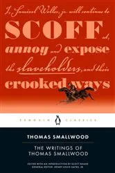 Book cover of The Writings of Thomas Smallwood by Thomas Smallwood