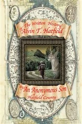 Book cover of The Written History of Alvin T. Hatfield by Daniel Gutman