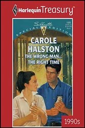 Book cover of The Wrong Man . . . the Right Time by Carole Halston