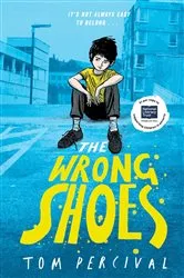 Book cover of The Wrong Shoes by Tom Percival