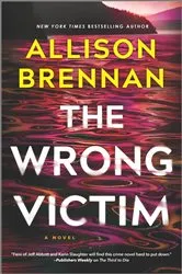 Book cover of The Wrong Victim by Allison Brennan