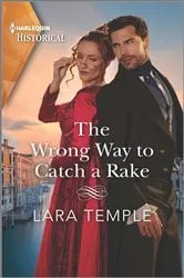 Book cover of The Wrong Way to Catch a Rake by Lara Temple