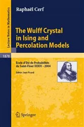 Book cover of The Wulff Crystal in Ising and Percolation Models by Unknown