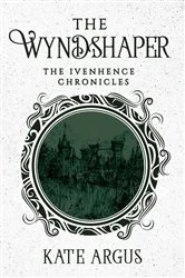 Book cover of The Wyndshaper by Kate Argus
