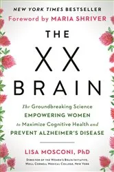 Book cover of The XX Brain by Lisa Mosconi
