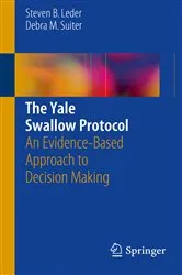 Book cover of The Yale Swallow Protocol by Steven B. Leder