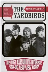 Book cover of The Yardbirds by Peter Stanfield
