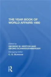 Book cover of The Year Book Of World Affairs, 1980 by George W. Keeton