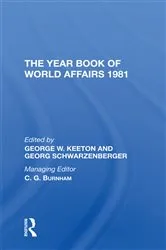 Book cover of The Year Book Of World Affairs, 1981 by George W. Keeton