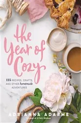 Book cover of The Year of Cozy by Adrianna Adarme