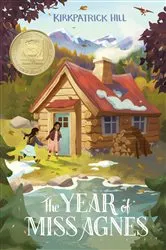 Book cover of The Year of Miss Agnes by Kirkpatrick Hill