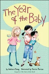 Book cover of The Year of the Baby by Andrea Cheng