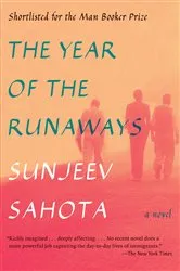 Book cover of The Year of the Runaways by Sunjeev Sahota