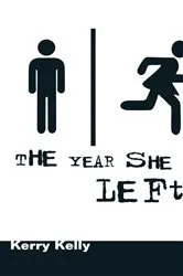Book cover of The Year She Left by Unknown