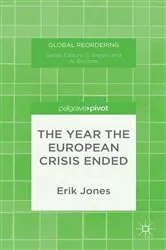 Book cover of The Year the European Crisis Ended by Unknown