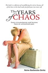 Book cover of The Years of Chaos by Reine Backoulas-Zenta