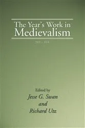 Book cover of The Year's Work in Medievalism, 2002 by Jesse G. Swan