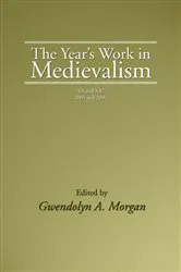 Book cover of The Year's Work in Medievalism, 2005 and 2006 by Gwendolyn Morgan