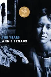 Book cover of The Years by Annie Ernaux