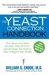 Book cover of The Yeast Connection Handbook by William G. Cook