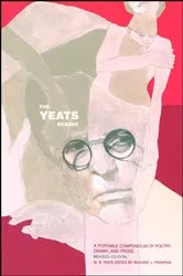 Book cover of The Yeats Reader, Revised Edition by Richard J. Finneran