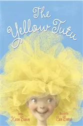Book cover of The Yellow Tutu by Kirsten Bramsen