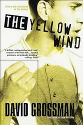 Book cover of The Yellow Wind by David Grossman