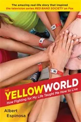 Book cover of The Yellow World by Albert Espinosa